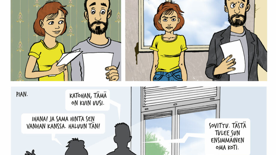 A comic strip featuring a father and daughter discussing apartments. In the first panel, the daughter shows rental prices to her father, saying “Dad, look at these rents.” The father comments on an old 1960s apartment compared to a new Sivakka one, adding, “By comparing, you’ll see.” In the second panel, they are in a shabby apartment with peeling paint and a bad smell; the daughter says, “Yuck, this is not nice, and the smell…” while the father adds that the bathroom also needs renovation. He suggests visiting Sivakka next. In the final panel, they view a bright, renovated apartment. The daughter happily exclaims, “Look, this is like new! Amazing, and it’s the same price as the old one. I want this!” The father agrees, saying, “Deal. This will be your first own home.” The Sivakka logo is visible in the father's hand in the last panel, connecting the comic's storyline to a housing company.